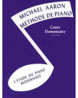 Cours élémentaire de piano AARON vol 1