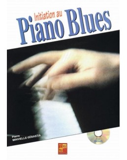 Initiation au piano blues + CD