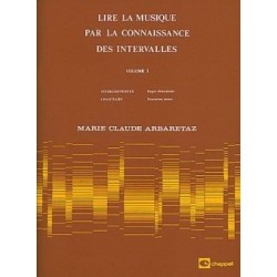 Lire la musique par la connaissance des intervalles ARBARETAZ vol 1