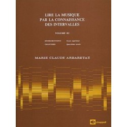 Lire la musique par la connaissance des intervalles ARBARETAZ vol 3