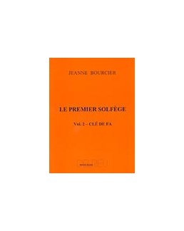 Le premier solfège BOURCIER vol 2 clé fa