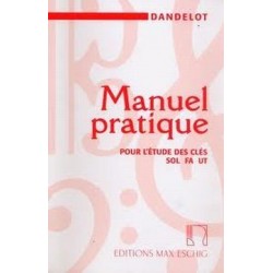 Manuel pratique pour l'étude des clés DANDELOT ancienne version