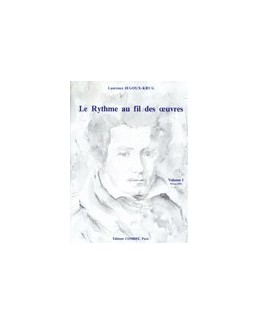 Le Rythme au fil des oeuvres JEGOUX/KRUG vol 1