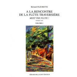 A la rencontre de la flûte traversière FLEURETTE vol 1