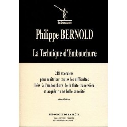 La technique d'embouchure Philippe BERNOLD