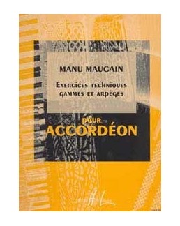 Exercices techniques et gammes accordéon MAUGAIN