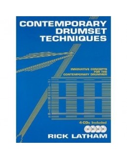 Contemporary drumset techniques Rick LATHAM avec 4 CD