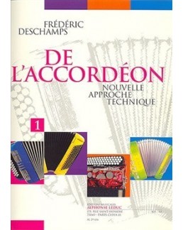 DE L'ACCORDEON  nouvelle approche technique DESCHAMPS