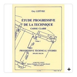 Etude progressive de la technique caisse-claire vol 1 LEFEVRE