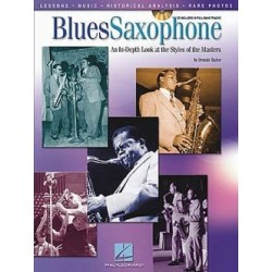 Blues saxophone : The Styles Of The Masters avec CD