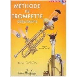 Méthode de trompette débutants René CARON avec CD