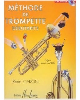 Méthode de trompette débutants René CARON avec CD