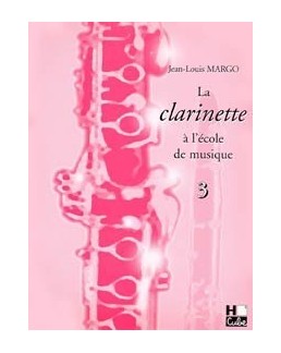 La clarinette à l'école de musique vol 3