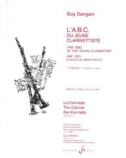 ABC du jeune clarinettiste Guy DANGAIN vol 1