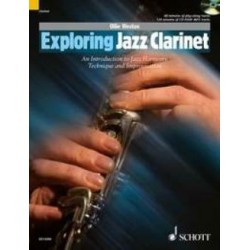 Exploring Jazz clarinet Ollie Weston avec CD