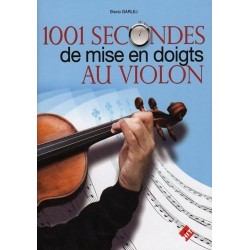 1001 secondes de mise en doigt en violon Bruno GARLEJ
