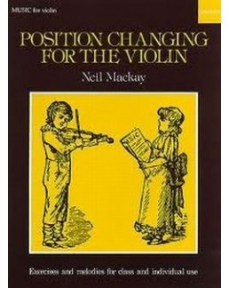 Position changing for the violin Neil MACKAY