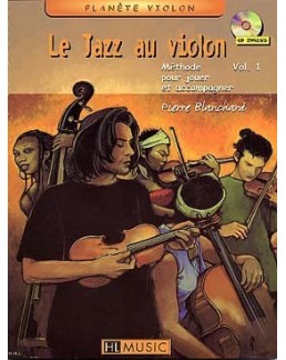Le jazz au violon Pierre BLANCHARD vol 1 avec CD