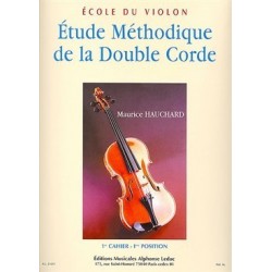 Etude méthodique de la double corde HAUCHARD 1er cahier