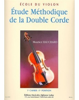 Etude méthodique de la double corde HAUCHARD 1er cahier