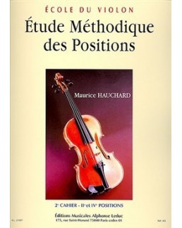 Etude méthodique des positions HAUCHARD 2e cahier