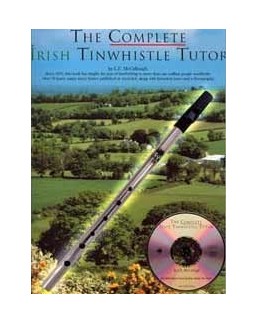 The complete irish tin whistle tutor avec CD
