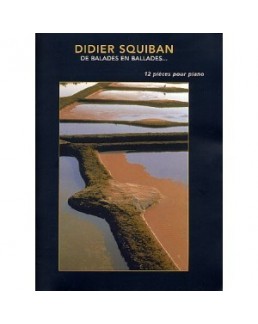 De ballades en ballades Didier SQUIBAN