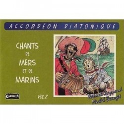 Chants de mer et de marins avec CD vol 2