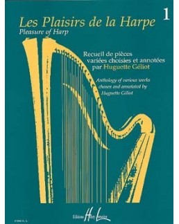Les plaisirs de la harpe Huguette GELIOT vol 1