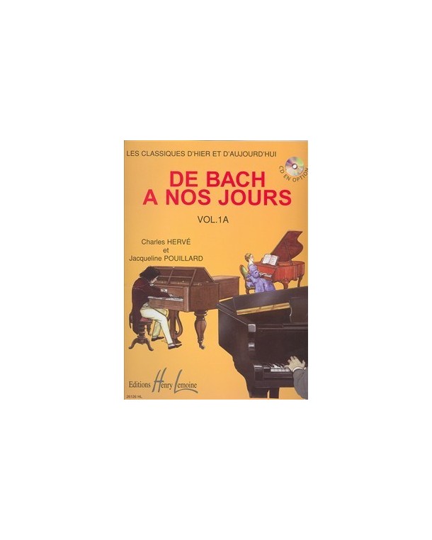 De Bach à nos jours vol 1A Hervé Pouillard