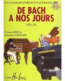 De Bach à nos jours vol 5A Hervé Pouillard