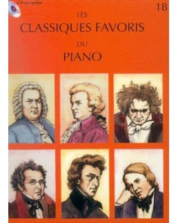 Les classiques favoris du piano 1B