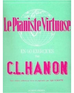 Le pianiste virtuose HANON 60 exercices