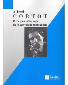 Principes rationnels de la technique pianistique CORTOT