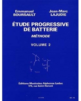 Etude progressive de la batterie BOURSAULT-LAJUDIE vol 2