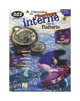 A l'écoute de l'horloge interne pour la batterie avec CD