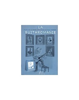 La guitaromanie TISSERAND