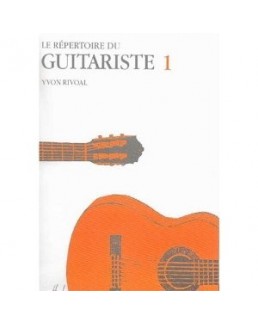 Le répertoire du guitariste RIVOAL vol 1