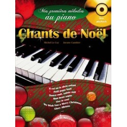 Mes premières mélodies au piano Chants de noël avec CD playbach