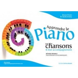 Apprendre le piano par les chansons Bruno Puren & Cécile Emery