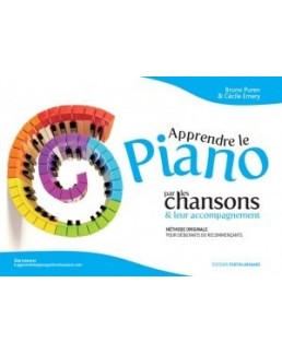 Apprendre le piano par les chansons Bruno Puren & Cécile Emery