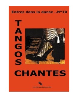 Entrez dans la danse 10 tangos chantés