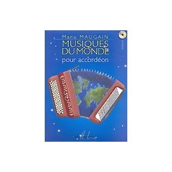 Musiques du monde pour accordéon Manu Maugain avec CD