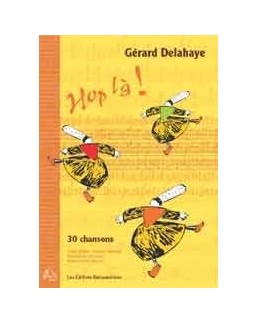 Gérard Delahaye Hop là avec CD