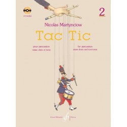 Tac Tic Nicolas Martynciow vol 2 avec CD