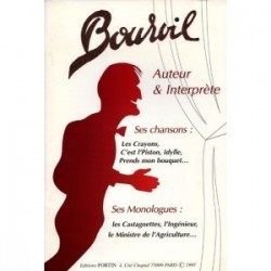 Bourvil auteur et interprète "ses chansons, ses monologues"