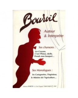 Bourvil auteur et interprète "ses chansons, ses monologues"