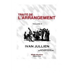Traité de l'arrangement vol 2 Ivan Jullien