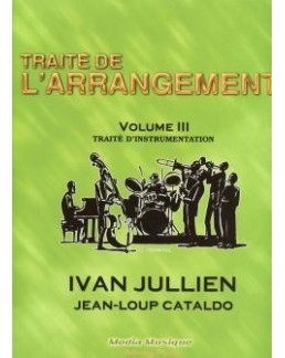 Traité de l'arrangement vol 3 Ivan Jullien