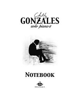 GONZALES SOLO PIANO 2 NOTEBOOK (format 38 x 27.5 cm) 